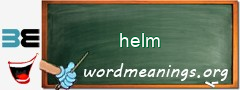 WordMeaning blackboard for helm